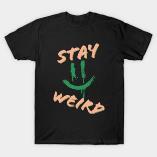 Stay weird PG T-Shirt